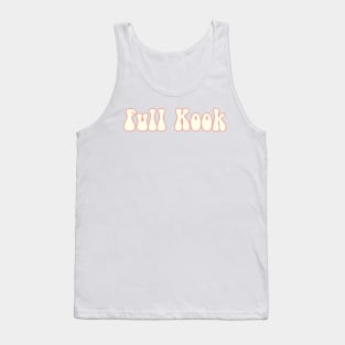 full kook Tank Top